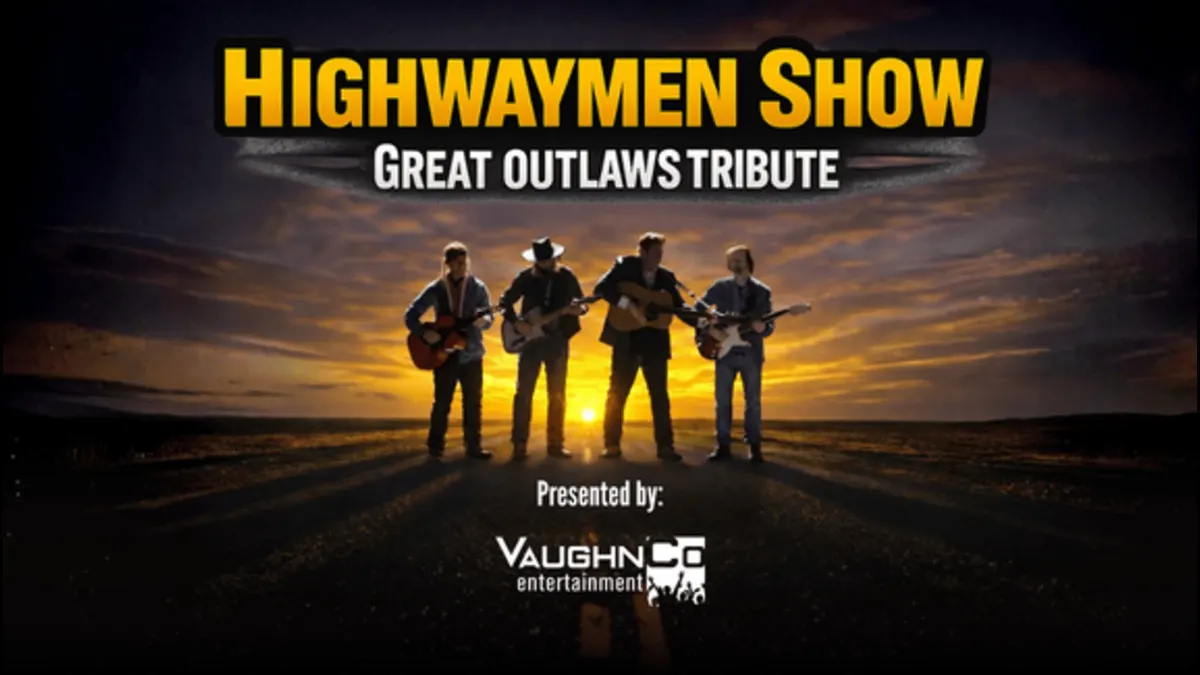 Highwaymen Show - Great Outlaws Tribute
